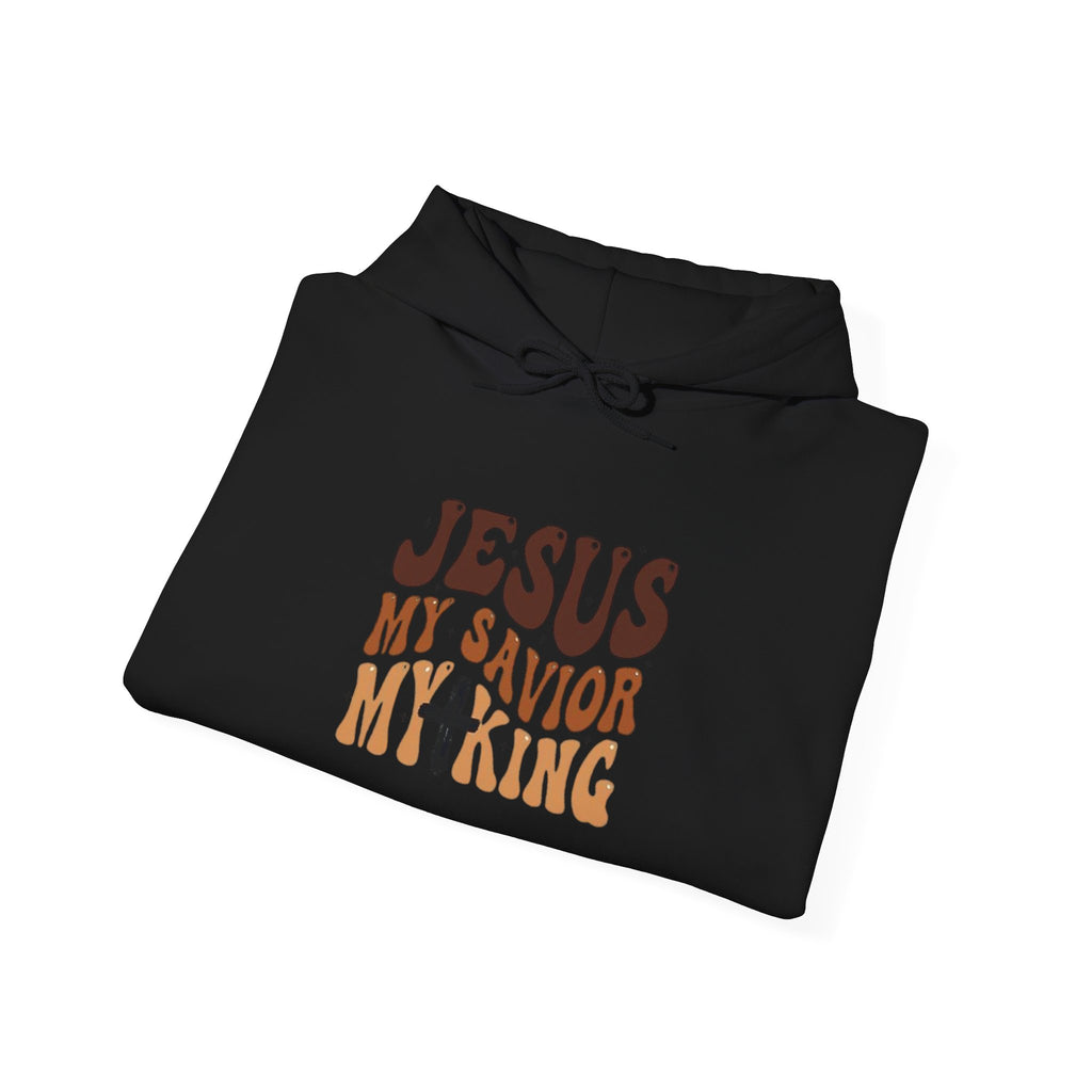 Jesus My Savior My King Hooded Sweatshirt